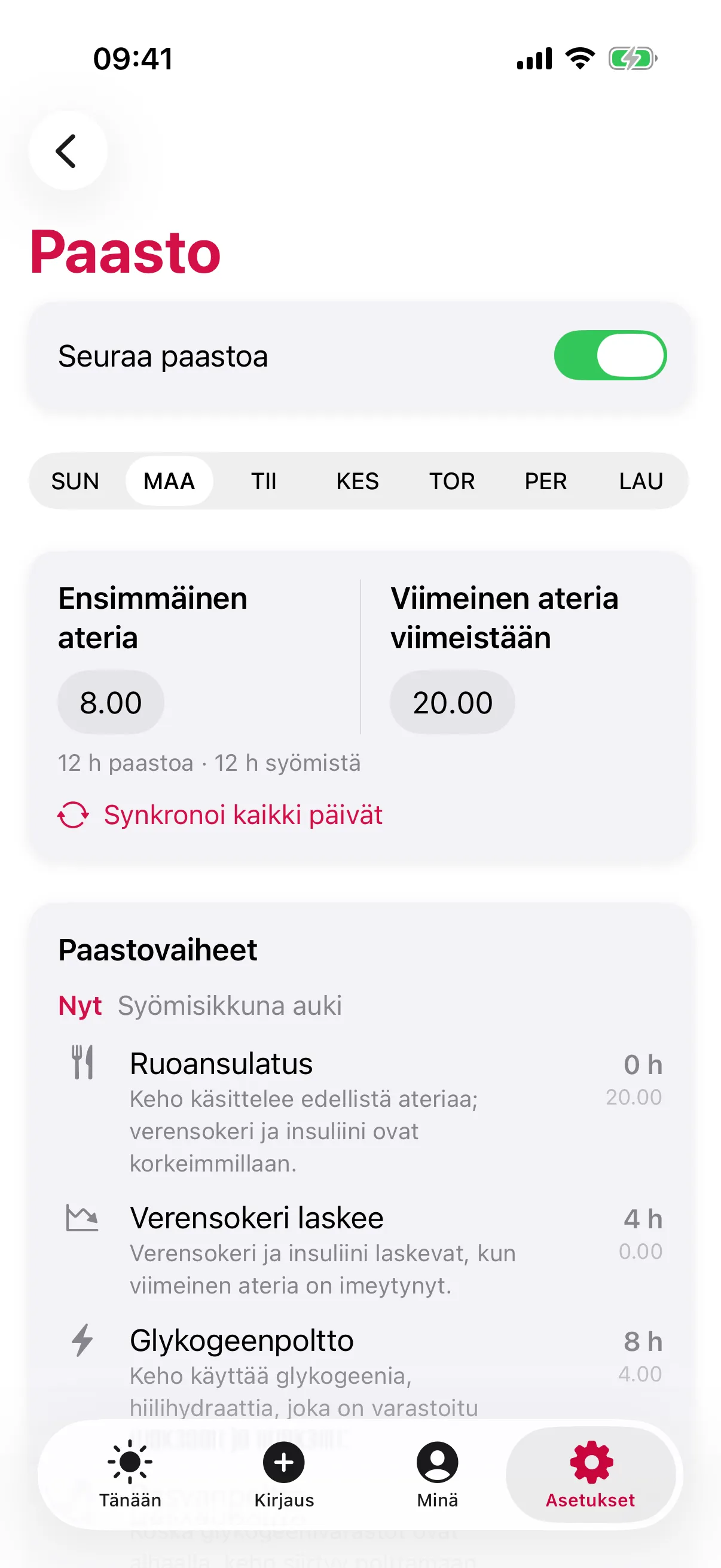 slothon Paasto-asetukset: Seuraa paastoa päällä, maanantaina Ensimmäinen ateria 8.00 ja Viimeinen ateria viimeistään 20.00 (12 h paastoa · 12 h syömistä) sekä Paastovaiheet Ruoansulatus, Verensokeri laskee ja Glykogeenpoltto