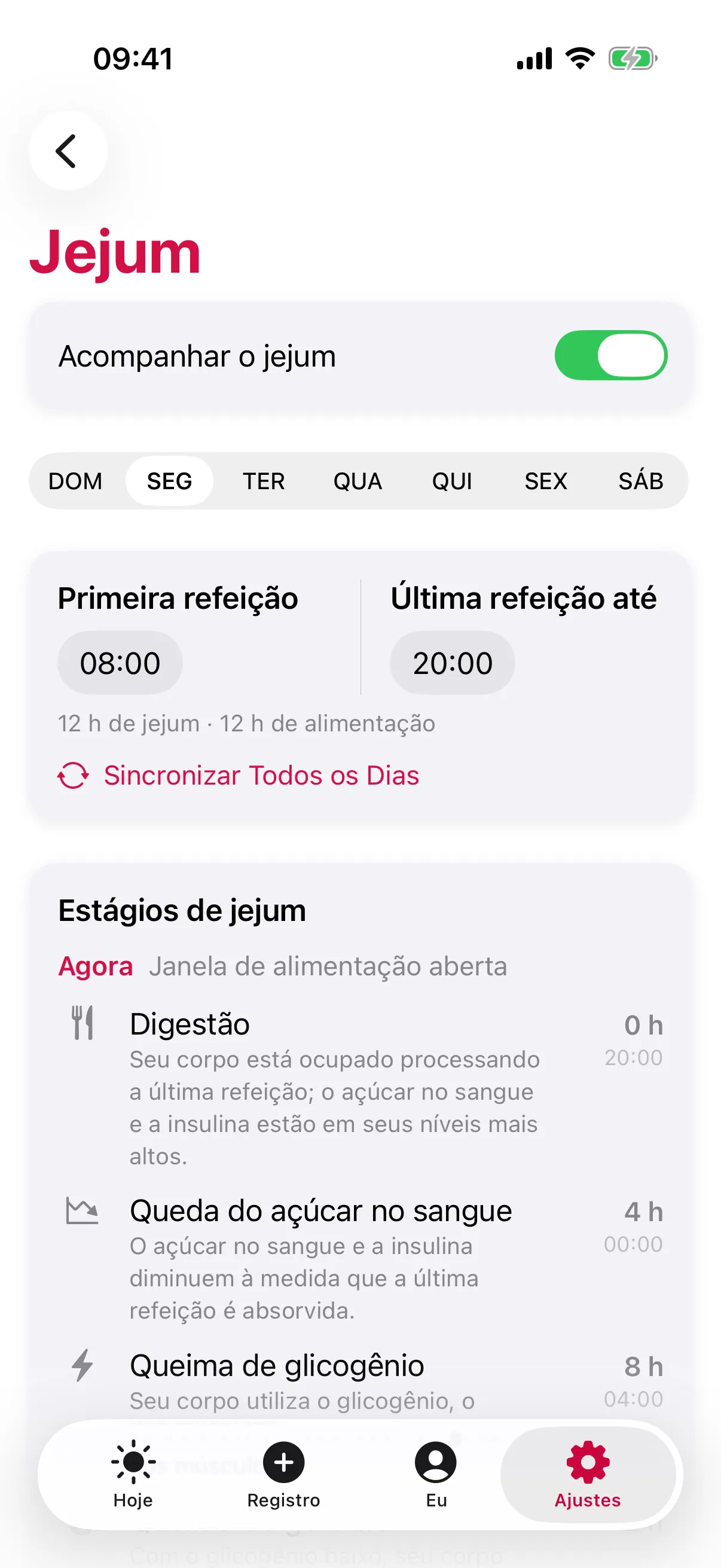 Tela Jejum nos Ajustes do slotho: Acompanhar o jejum ativado, Primeira refeição 08:00 e Última refeição até 20:00 na SEG, 12 h de jejum · 12 h de alimentação, e os Estágios de jejum de Digestão a Queda do açúcar no sangue e Queima de glicogênio